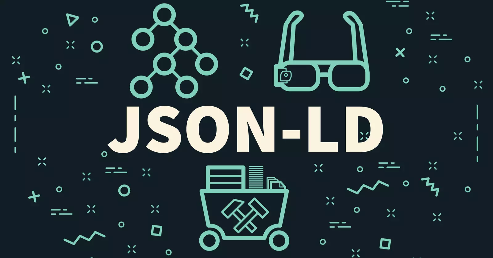 SEO Tools for JSON-LD Markup Implementation: The 23 Best for Structured Data